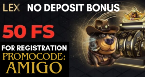 Lex casino - no deposit bonus, promocode AMIGO