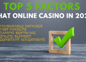 Top 5 factors that online casino in 2025